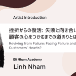 【Artist Interview】Ms. Linh Nham